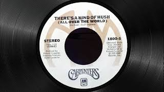 The Carpenters - There's a kind of hush