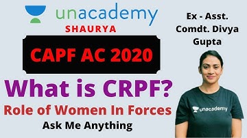 What Is CRPF? | Role Of Women In Forces | Ask Me Anything