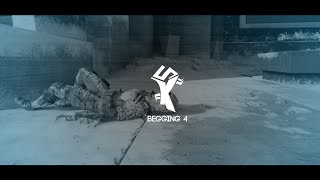 Begging 4 - Edit By Killive Studio