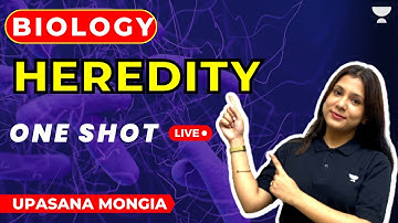 Heredity in One Shot | CBSE Class 10 | Upasana Mongia