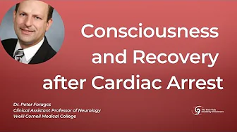 Consciousness and Recovery from Cardiac Arrest | Dr. Peter Forgacs