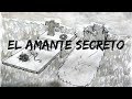 El amante secreto (ORIGINAL) Lucy Sánchez feat. Luigi