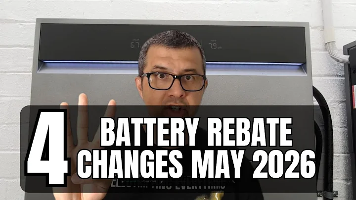 Need To Know - May 2026 Battery Rebate Changes