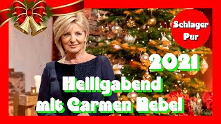 🎄⛄🎅🎁 Heiligabend mit Carmen Nebel (24.12.2021)