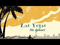 Las Vegas "SPHERE " &amp; " The Fly Over " May-2024
