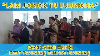 Download lagu LAM JONOK TU UJUNGNA | Koor Ama Huria HKBP Perawang Ressort Perawang