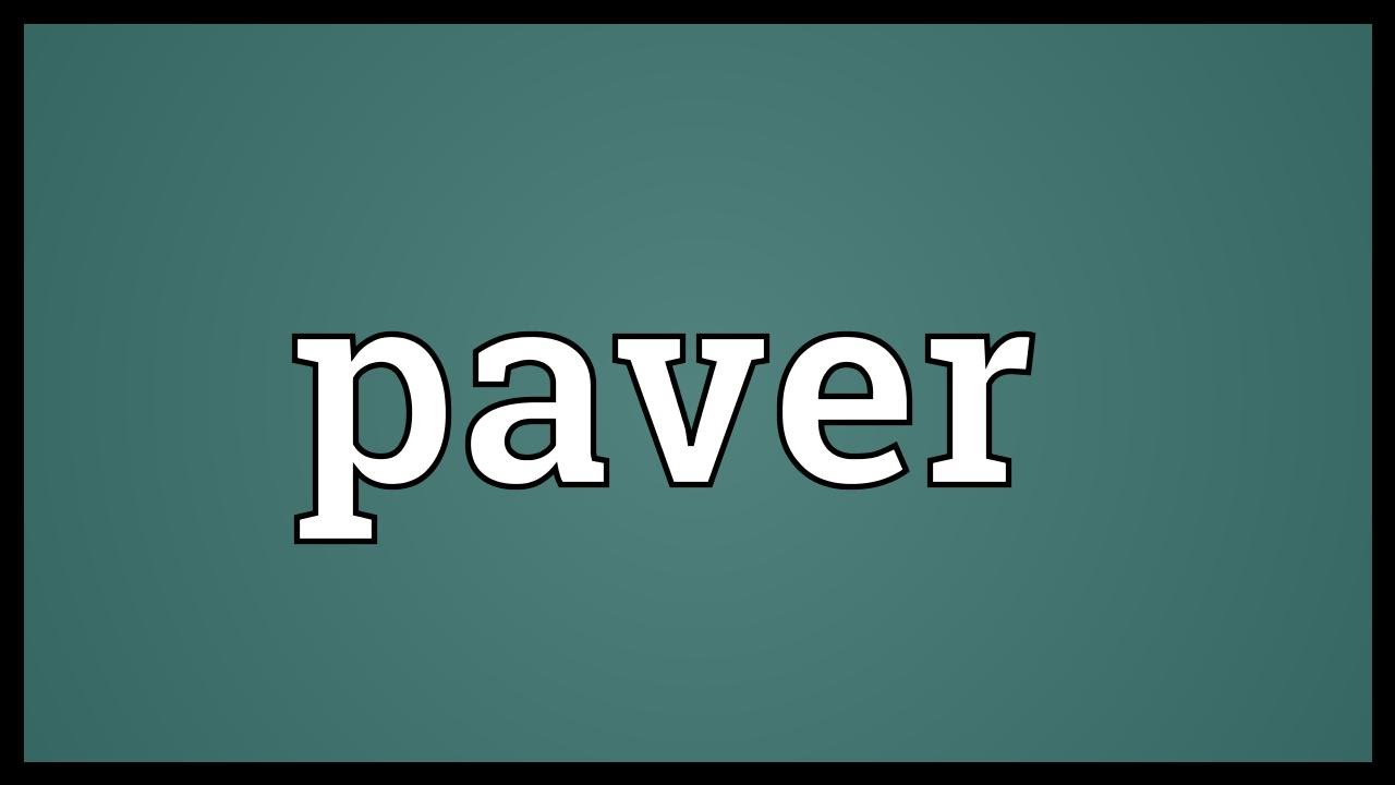 Paver Meaning YouTube