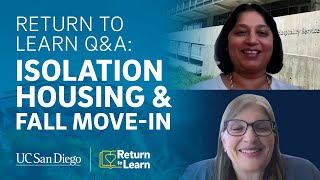 Return to Learn Q&A: Isolation Housing and Fall Move-In