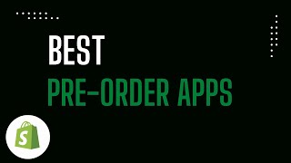 Top Shopify Pre-order Apps