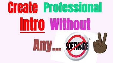 How To Make An Intro For Your YouTube Video for FREE! (2017/2018)