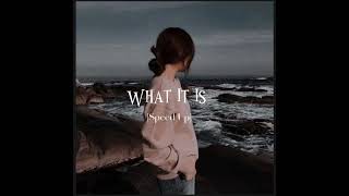 What It Is - Doechii [Speed Up ] Solo Version ♡´ Resimi