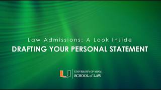 A Look Inside Law Admissions: Drafting Your Personal Statement