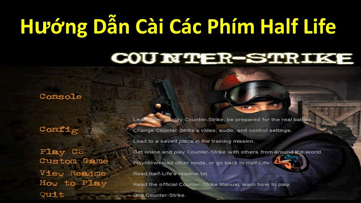 Lỗi không chơi được half life 1.1 trên win 10