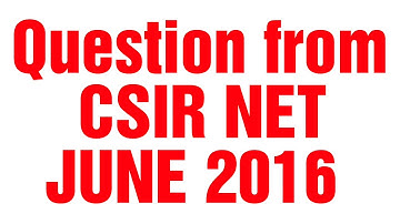 CSIR NET JUNE 2016
