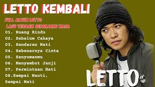 Lagu LETTO Terpopuler Sepanjang Masa | Full Album Nostalgia 2000-an | Ruang Rindu - Sandaran Hati
