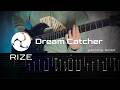 RIZE - Dream Catcher (Instrumental) ギター練習用 ギタータブ譜 Guitar TAB Guitar cover