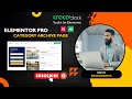 How to Create Category Archive Page in WordPress by Elementor Pro | Crocoblock | Jetengine Tutorial