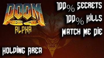 DOOM 64 - Alpha - Map04: Holding Area - 100% Secrets