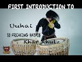 Uuhai is stupid...  My Reaction to Khar Khulz