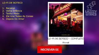 LO-FI DE BOTECO (EP Completo) - Knust