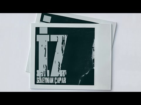 Süleyman Çapar - İz (Official Audio)