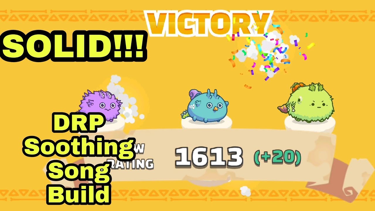 DRP 1.6K MMR| Soothing Song Tri Spike Build| Axie Infinity Gameplay