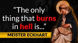 Meister Eckhart Quotes That Will Blow Your Reality