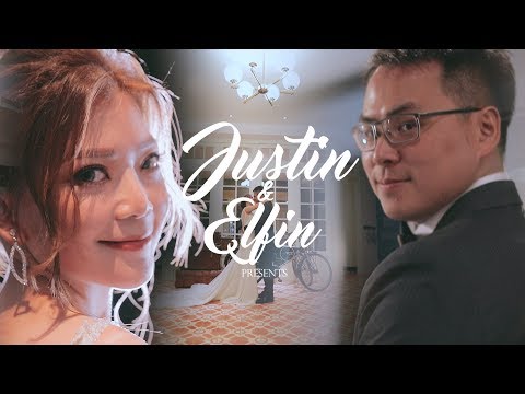 Justin&Elfin Wedding Highlight