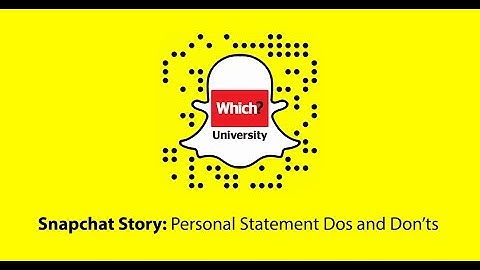 Snapchat Story: Personal Statement Dos and Don