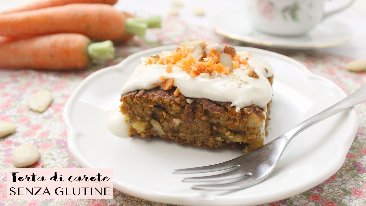 TORTA DI CAROTE PERFETTA » Soffice e leggera | VEGAN & SENZA GLUTINE | Veglife Channel