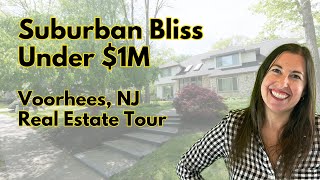 What You Can Buy in Voorhees, NJ for Under $1M 🏡 | South Jersey Real Estate Tour
