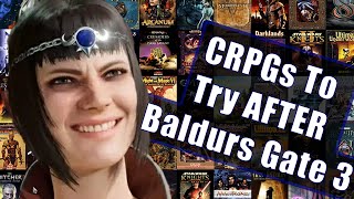 CRPGs To Try After Baldur's Gate 3