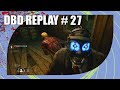 Dbd replay 27  ervithau samuse contre un docteur