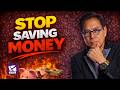 Why Saving Money Doesn’t Work Anymore - Robert Kiyosaki Mp3 Song