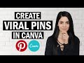 How to Create Pins on Pinterest that GO VIRAL