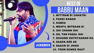Top 10 songs of Babbu Maan | Babbu Maan all songs | Latest Punjabi songs 2023 #babbumaan