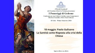 La Santità come Risposta alla crisi della Chiesa