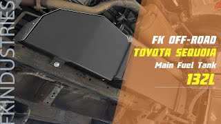 Toyota Sequoia 132L Long Range Main Fuel Tank— Installation Guide | FK Industries