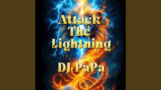 Attack The Lightning (feat. Me) [original]