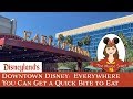 Downtown Disney:  Everywhere You Can Get a Quick Bite to Eat