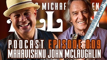 NMW ALL IN Podcast Episode 009 - Interview with Mahavishnu John McLaughlin