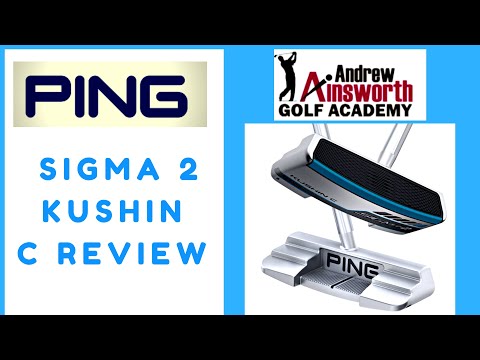 Ping Sigma 2 Kushin C Putter with Andrew Ainsworth.