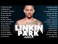 L I N K I N P A R K Greatest Hits Full Album - Alternative Rock Playlist