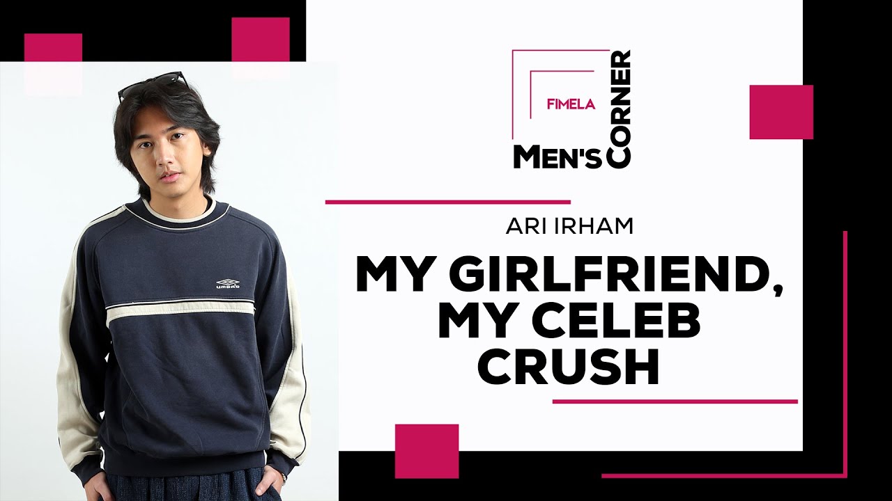 Makna Perempuan Kuat bagi Ari Irham: Fearless and Independent!