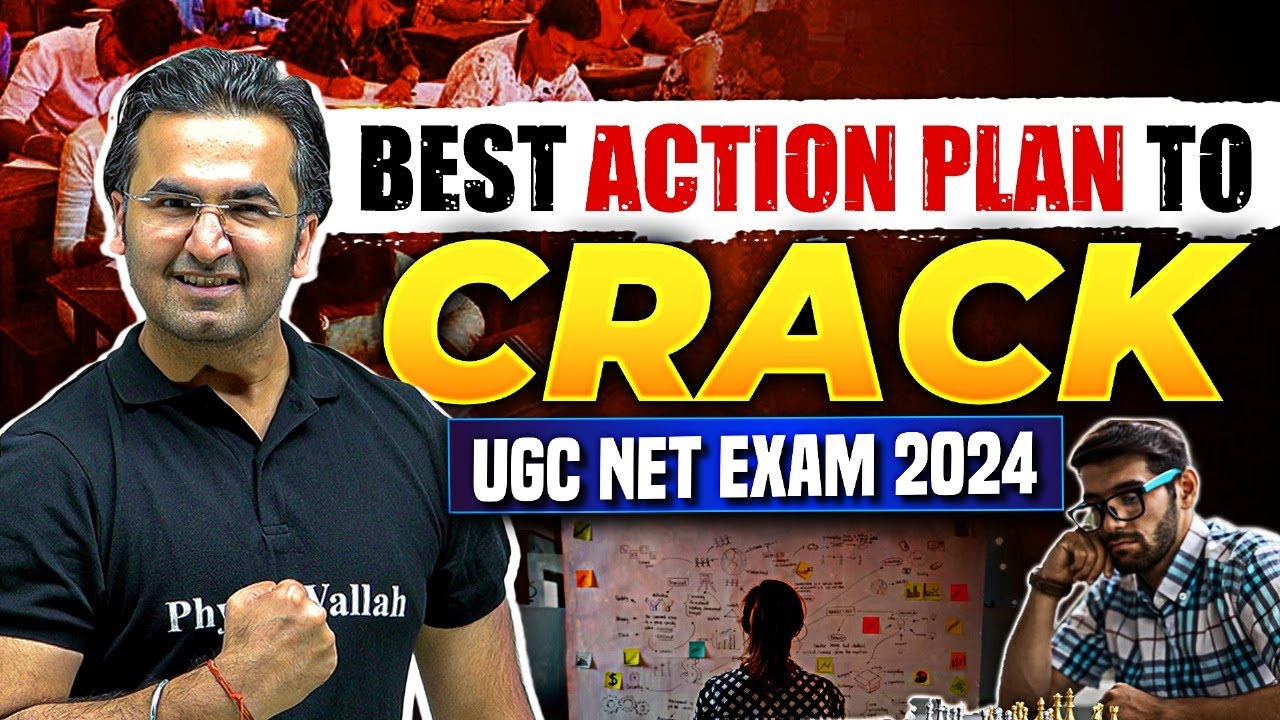 UGC NET 2024 : Best Action Plan to Crack UGC NET June 2024 Exam!! - YouTube