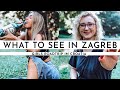WE LOVE ZAGREB · GIRLS&#39; ROAD TRIP | TRAVEL VLOG #83