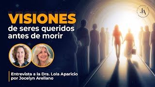 Visiones de seres queridos antes de morir