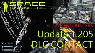 : Space Engineers. Update 1.205. DLC CONTACT Pack. .