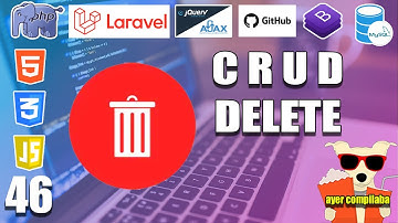 46 CRUD (DELETE) eliminar registros de la tabla de la BASE de DATOS con (LARAVEL y MYSQL)FULLSTACK
