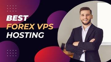 BEST Forex VPS Hosting for Lightning-Fast Trades